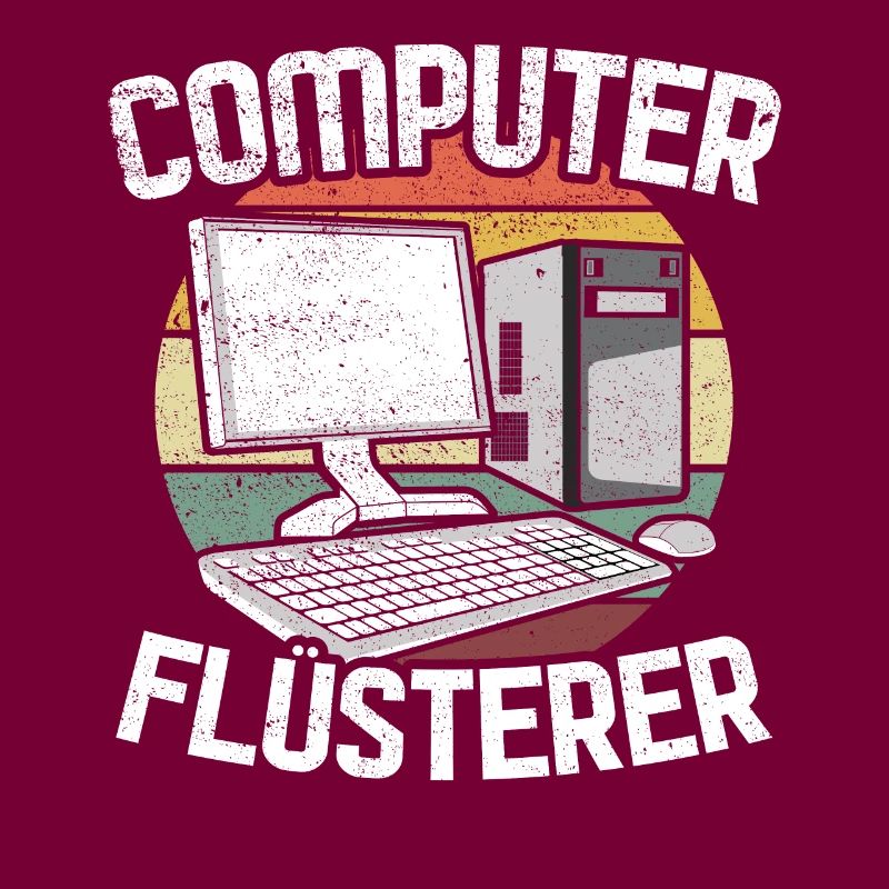 Computer Flüsterer Computer Nerd Informatik