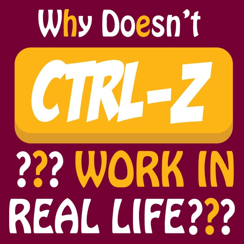 Why doesn't CTRL-Z Work in Real Life?