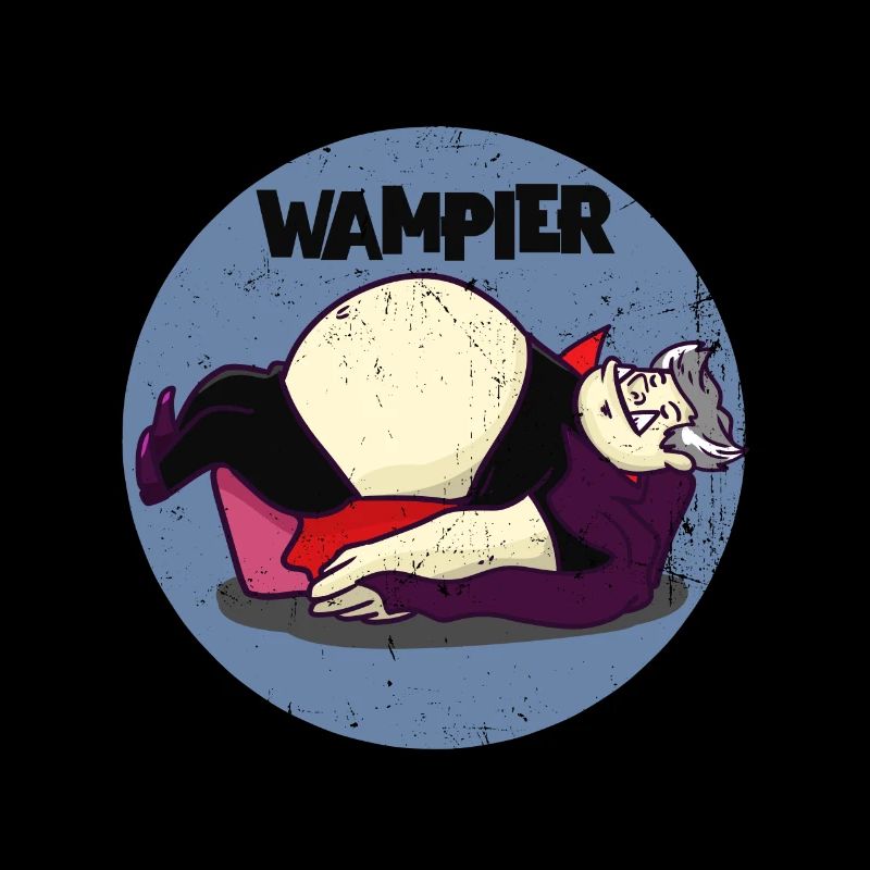 Wampier Vampir fett dick Wortwitz Geschenkidee