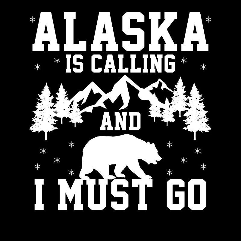 ALASKA IS CALLING