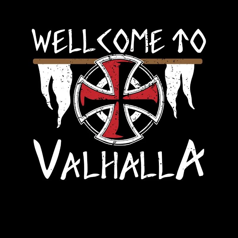 WELLCOME TO VALHALLA WILLKOMMEN IN WALHALLA VIKING