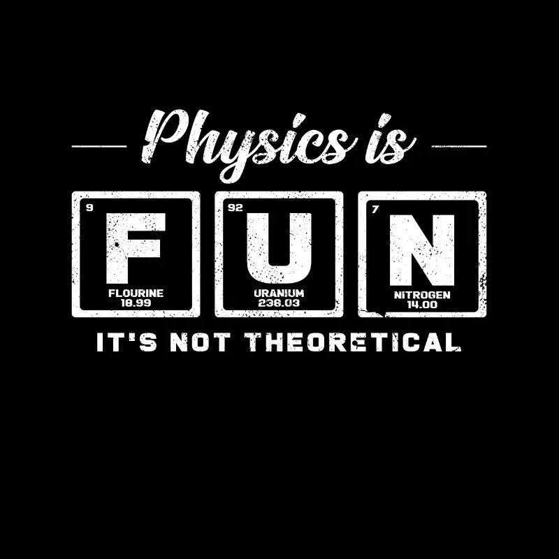 Physics Funny Quote Periods System Cool Gift