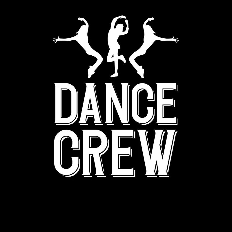 Tanzen Geschenkidee Coole Geschenkidee Dance Crew