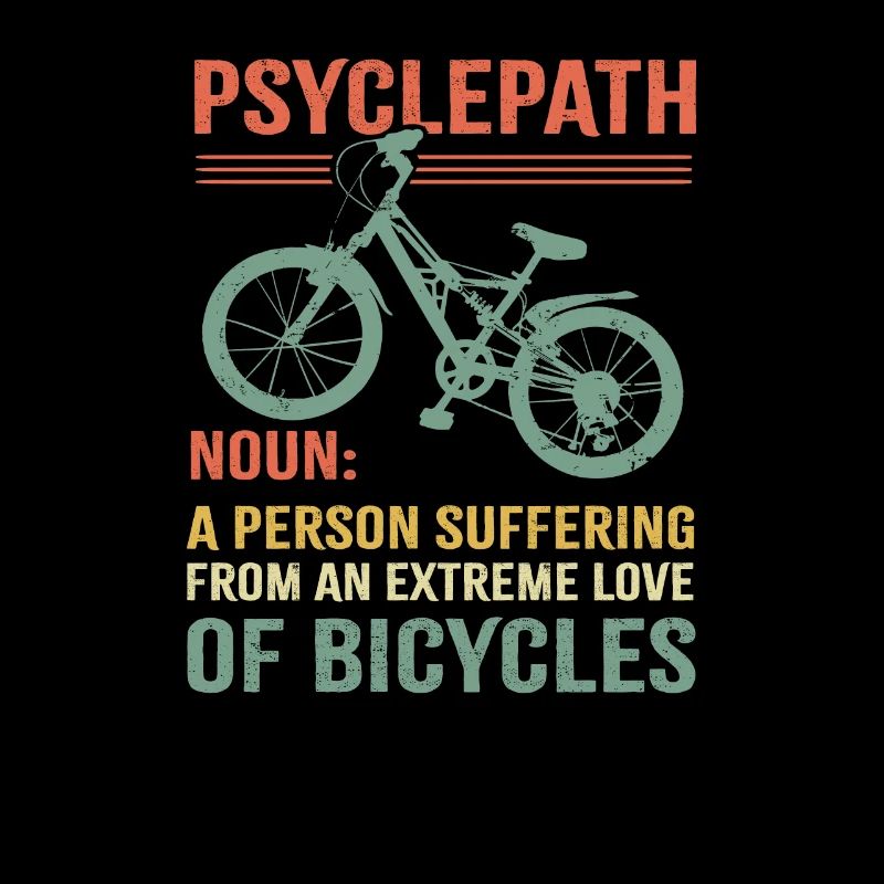 Définition d'idée cadeau de bicyclette drôle Psyclepath