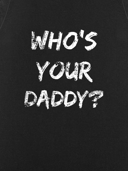 Who's Your Daddy? Gift