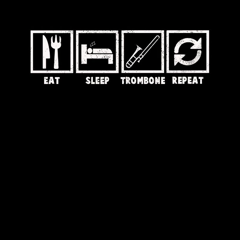 Eat Sleep Trombone Repeat Cool Trombone Gift