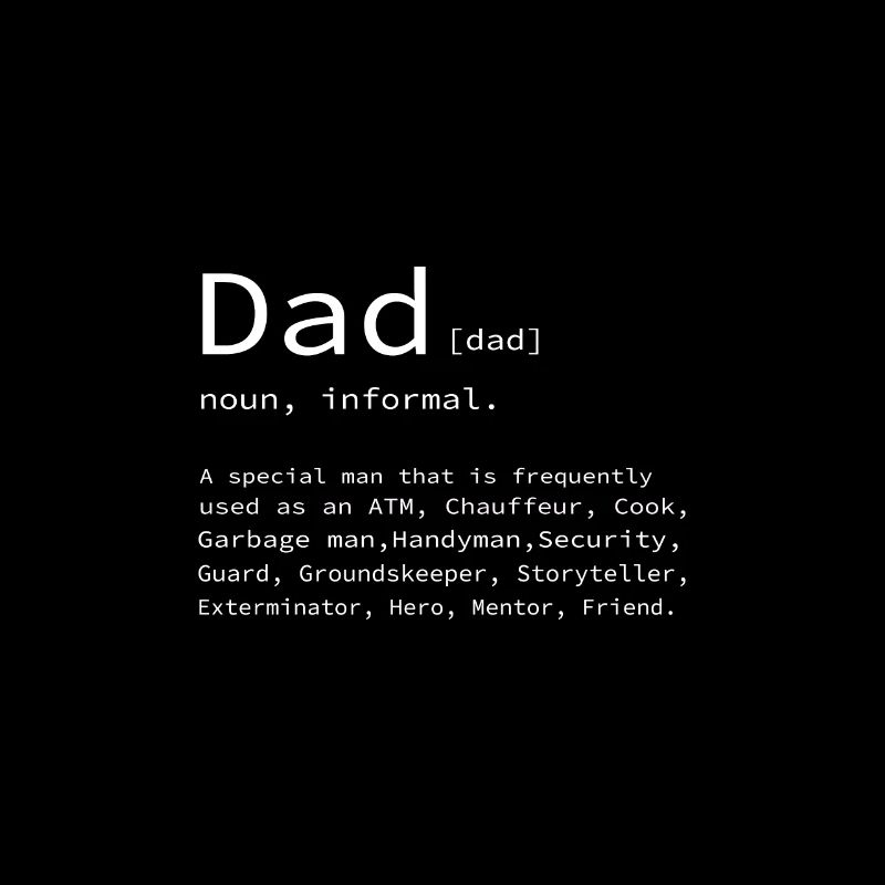 Father's Day Daddy Daddy Daddy Dad Dad Daddy