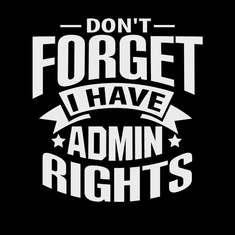 IT Technician Admin Rights Gift Gift