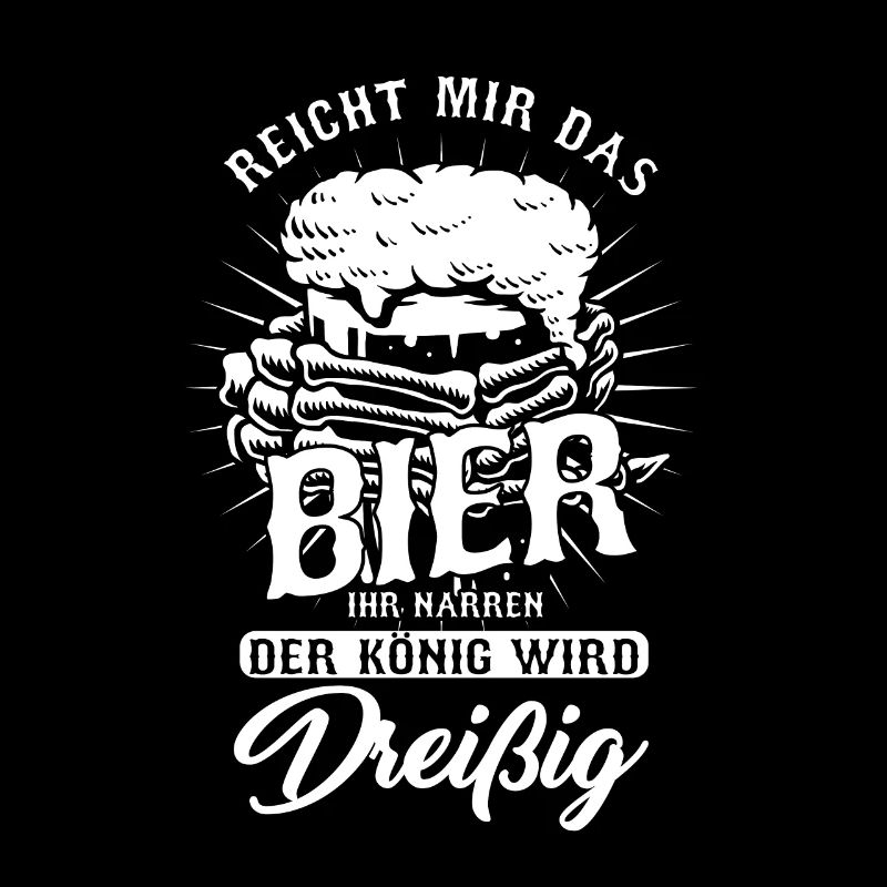 König Wird 30 Bier Party Geburtstagskind Geschenk