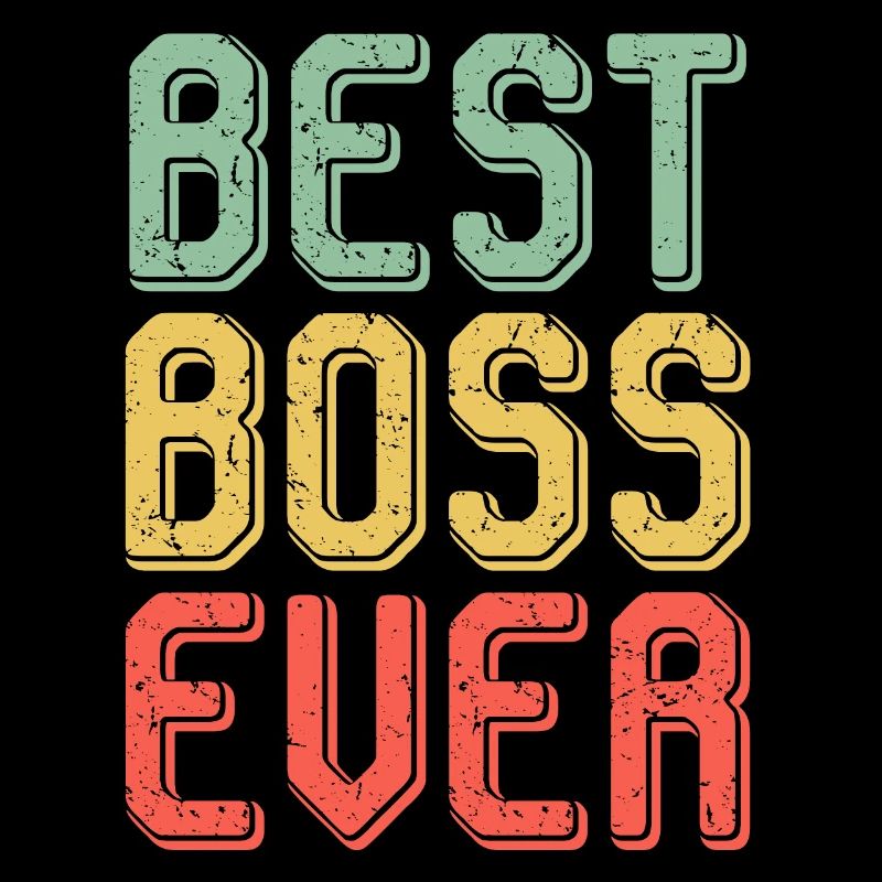 Best Boss Ever Boss