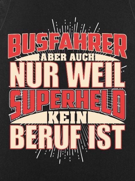 Busfahrer Superheld