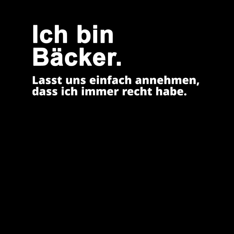 Bäcker Bäckerei Spruch Beruf Geschenk