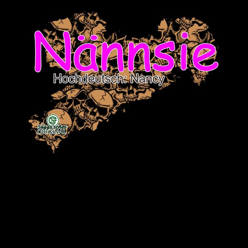 Nännsie - Nancy - Säggsch