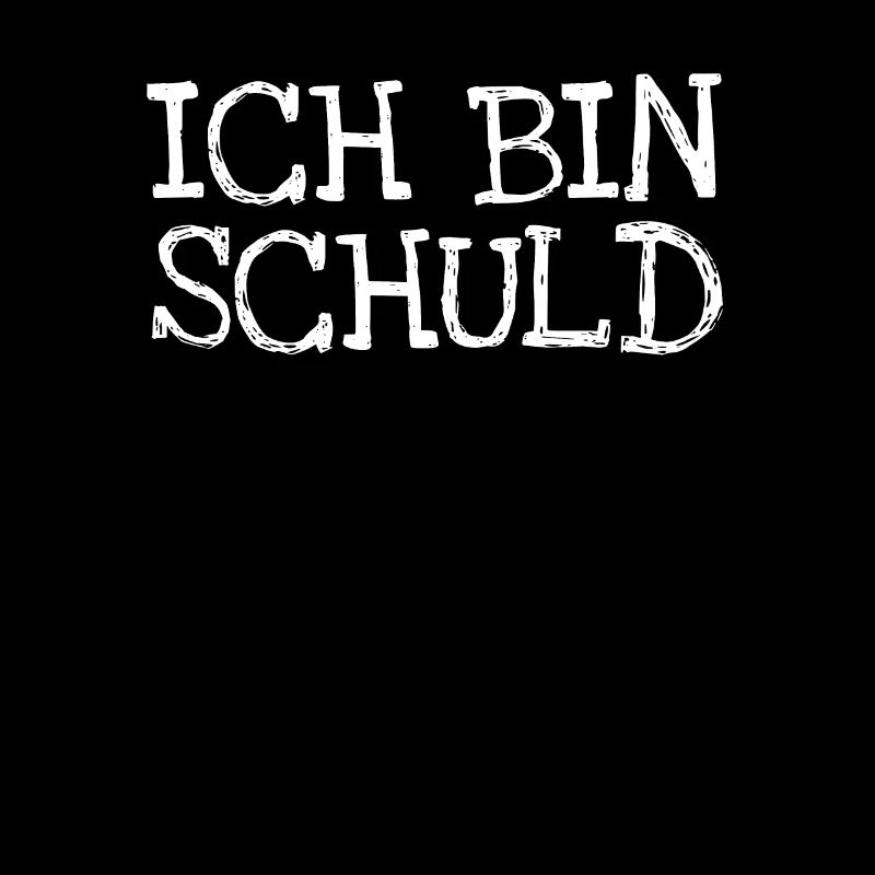 Ich Bin Schuld