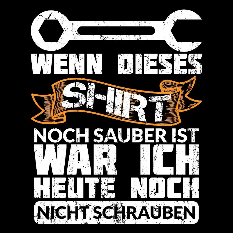 ICH WAR HEUTE NOCH NICHT SCHRAUBEN
