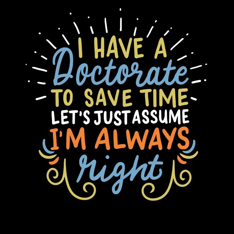 Dr. Doctor PhD student