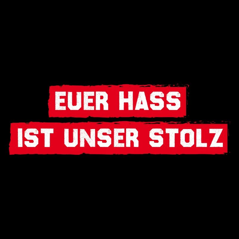 München - Euer Hass ist unser Stolz