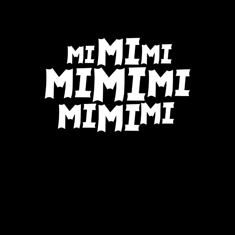 MIMIMI lustiges Spruch Design | Geschenk