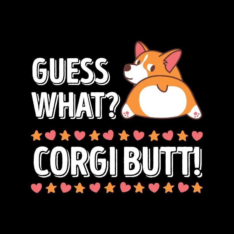 Drôle devine quoi? Corgi Butt! Chiens amoureux cadeaux Fo