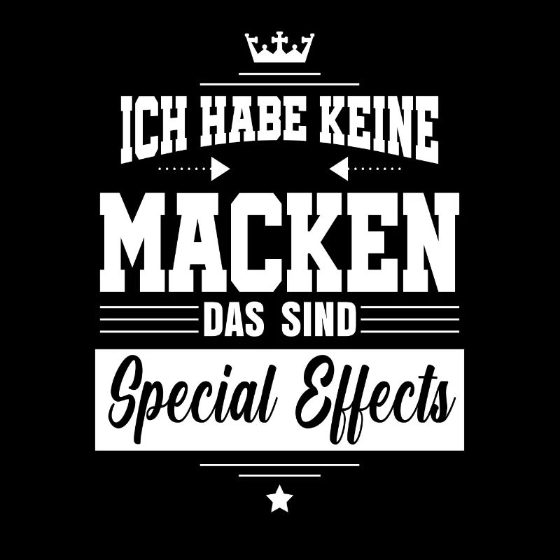 Ich habe keine Macken das sind special effects