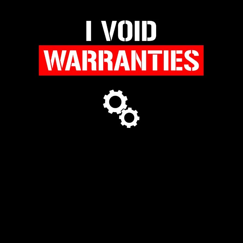 I Void Warranties, Funny Engineer Car Loverfixshir