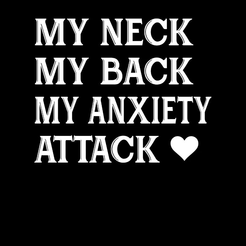 Mon cou, mon dos, mon anxiété, les filles drôles