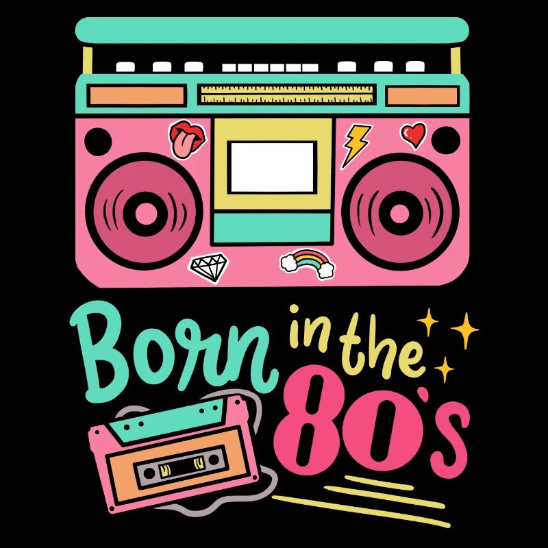 80s Born in the 80s