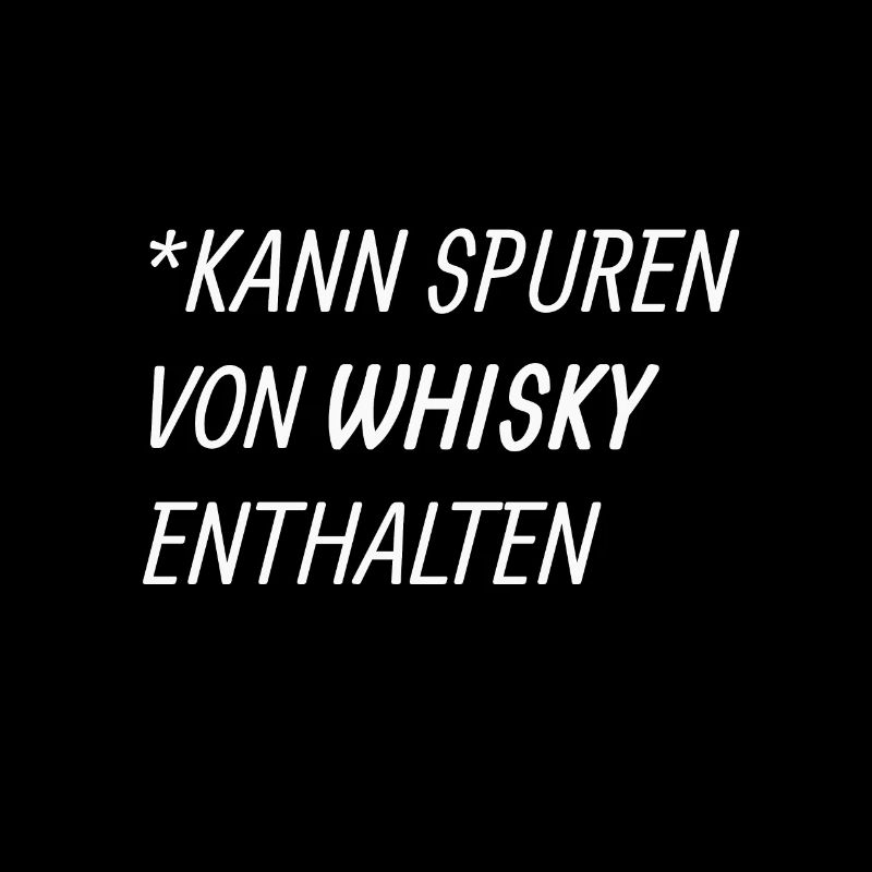 Whisky Spruch
