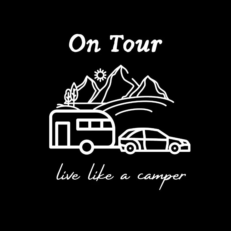 On Tour, live like a camper, Wohnwagen, Geschenk,