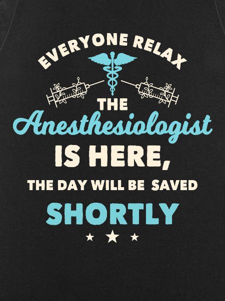 Anesthesiologist anesthesia