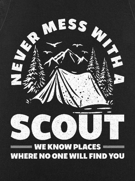 Scout Funny Saying Gift