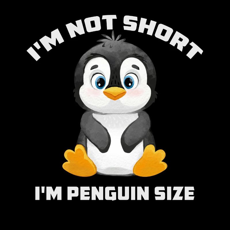I'm Not Short I'm Penguin Size Cute Penguin Lover