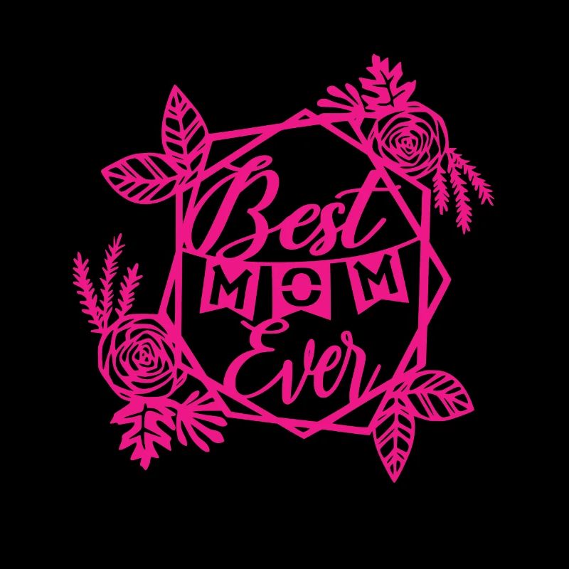 Best Mom Ever