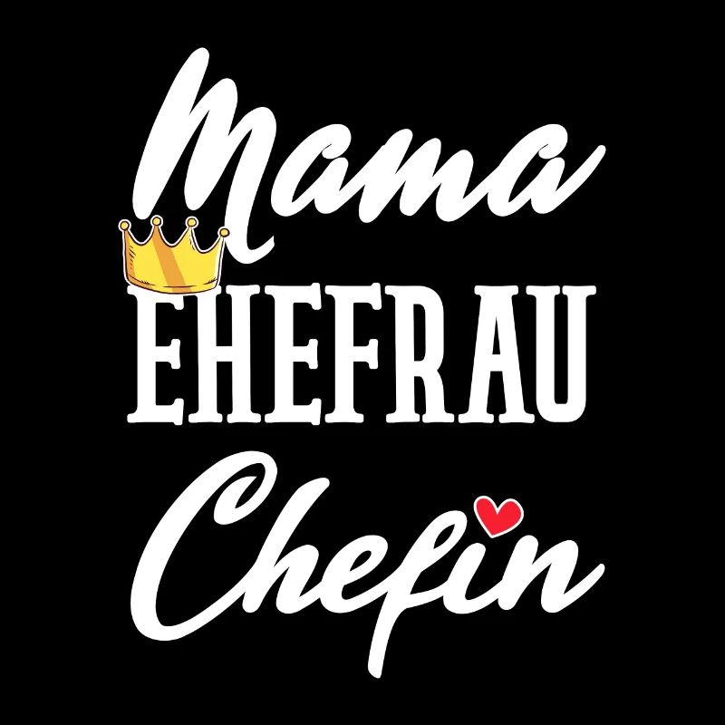 Mama Ehefrau Chefin Muttertagsgeschenk Muttertag