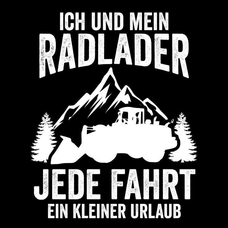 Radlader Baustelle Baggerfahrer Geschenk