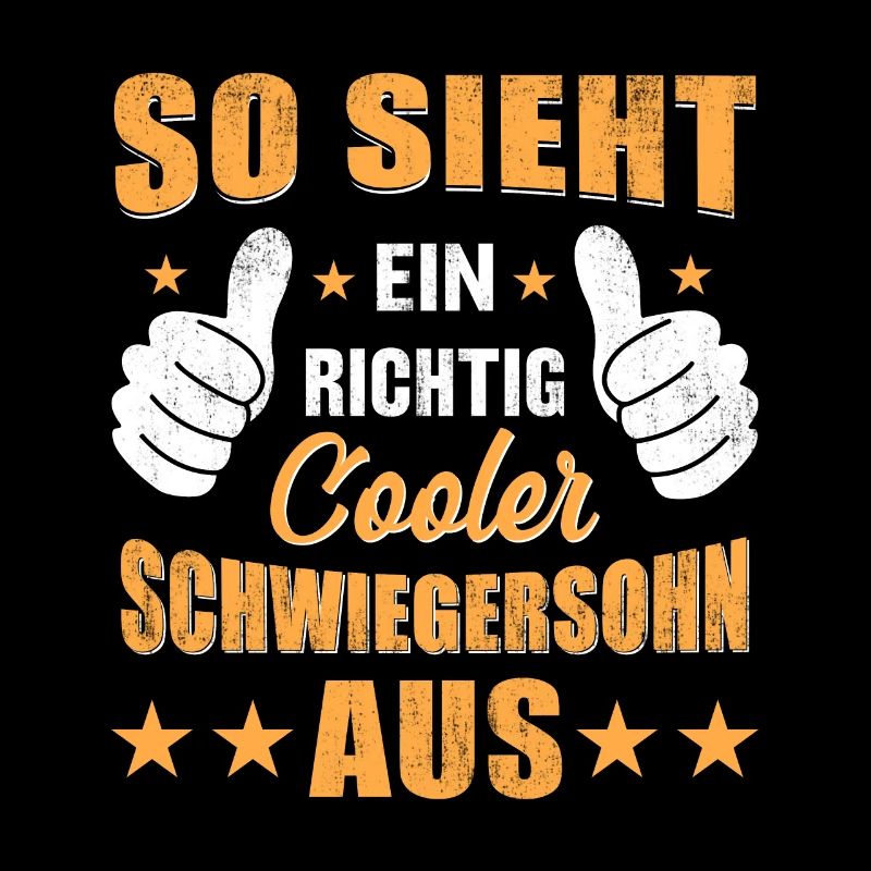 So Sieht Ein Richtig Cooler Schwiegersohn Aus