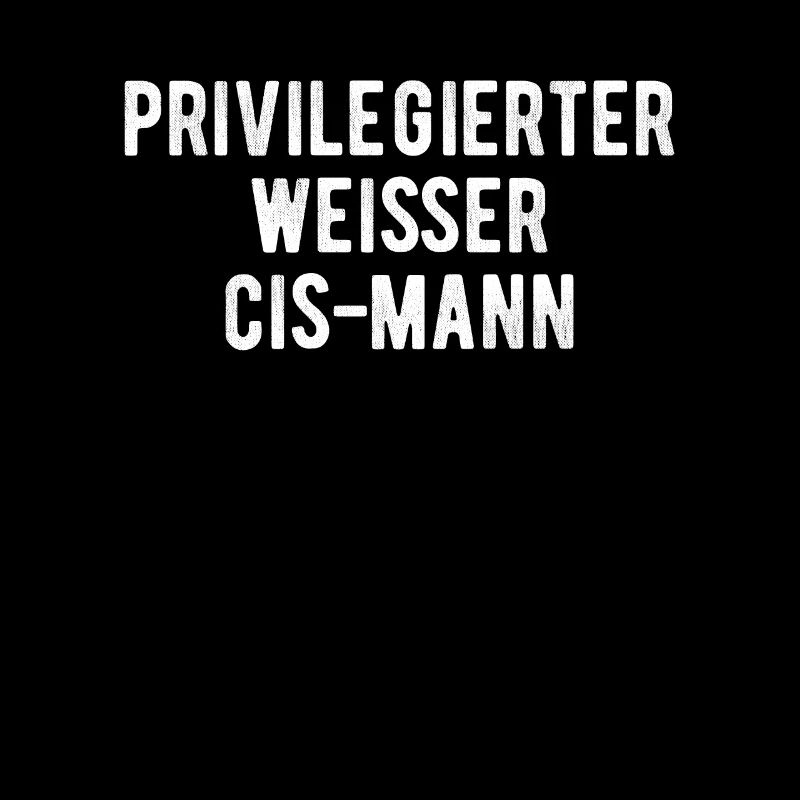 Privilegierter Weißer CIS Mann