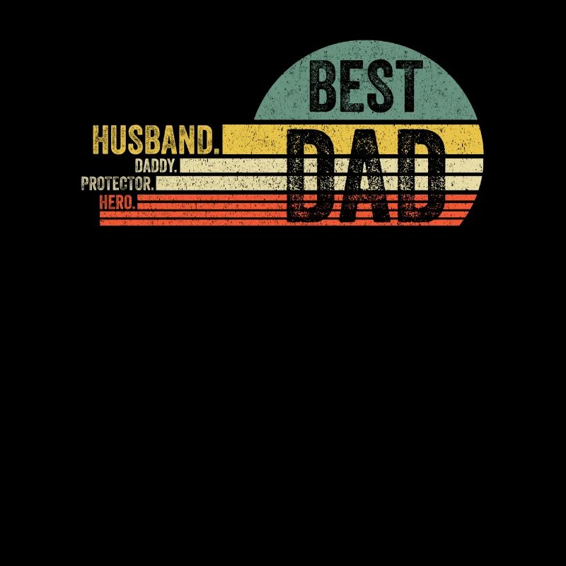 Husband Daddy Protector Hero Best Dad Vatertag