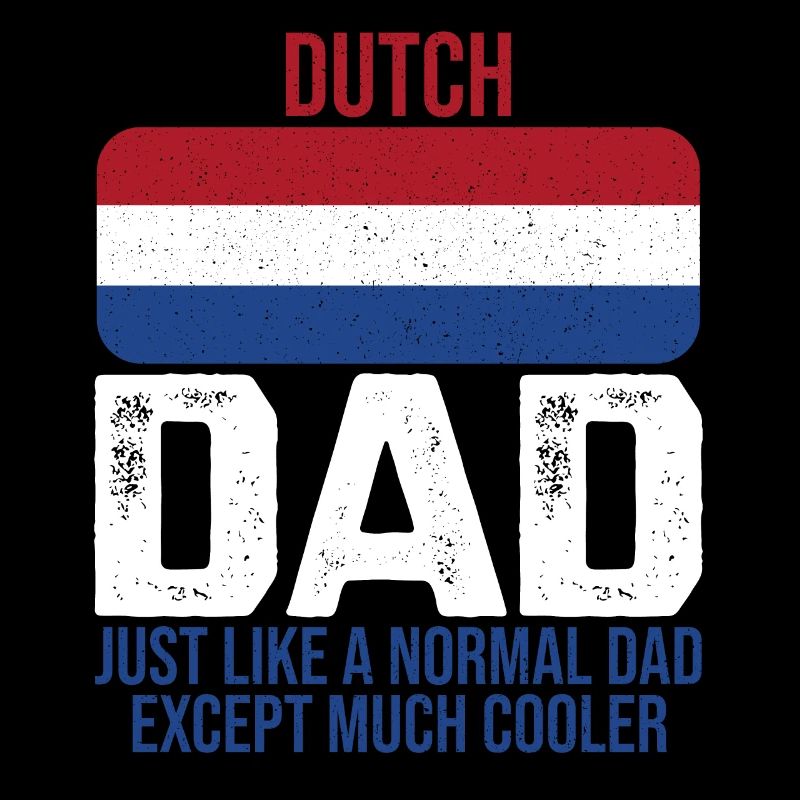 Dutch Dad Pays-Bas Conception du drapeau pour le