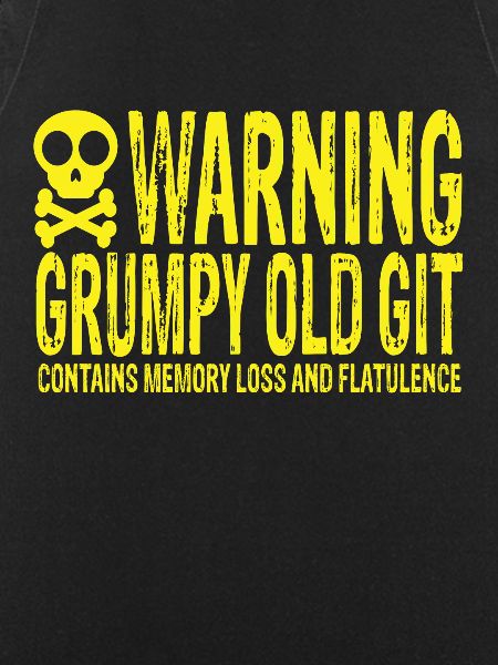 Warning Grumpy Old Git