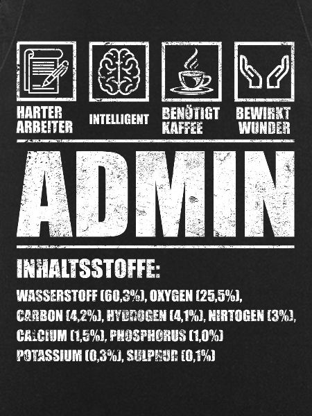 Lustiges Admin Administrator Design