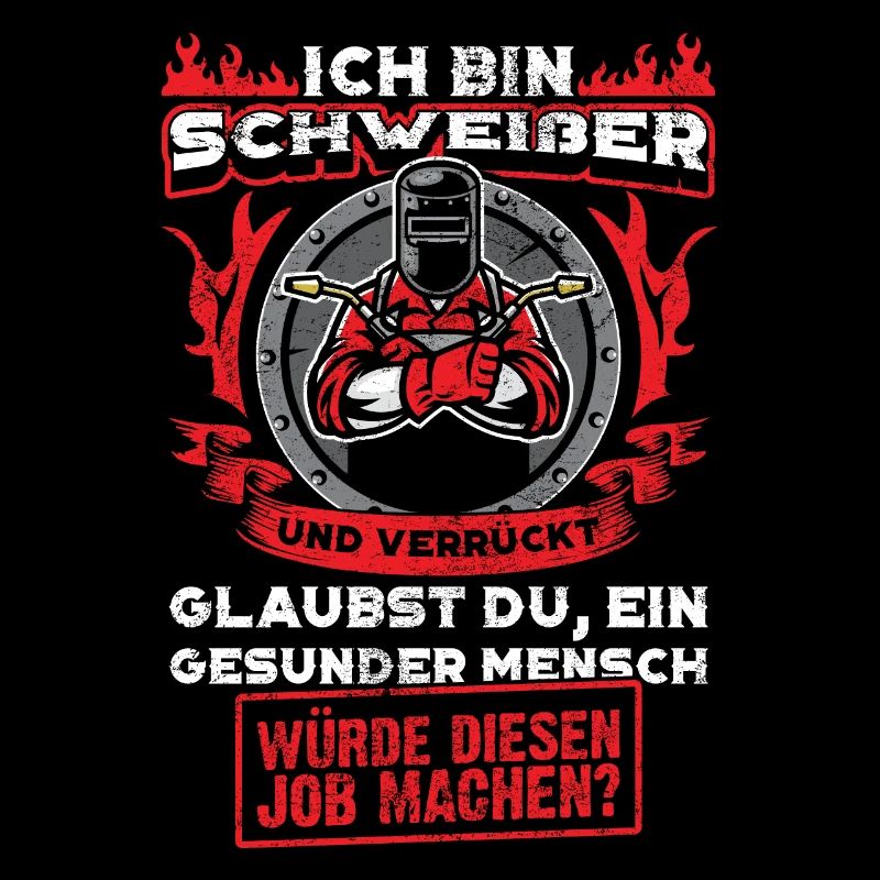 Schweißer Beruf Geschenk Schweisser Schweißen