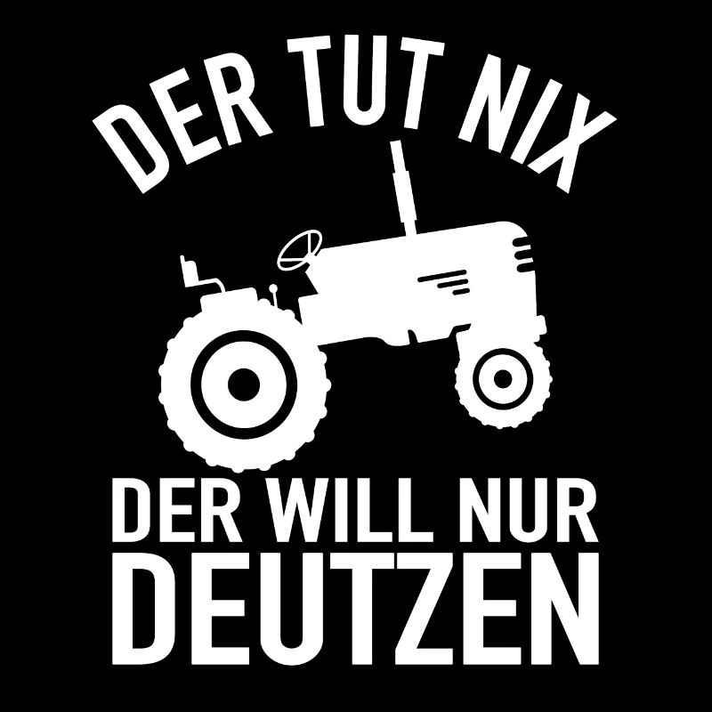 Traktor Bauer - Der Tut Nix Der Will Nur Deutzen