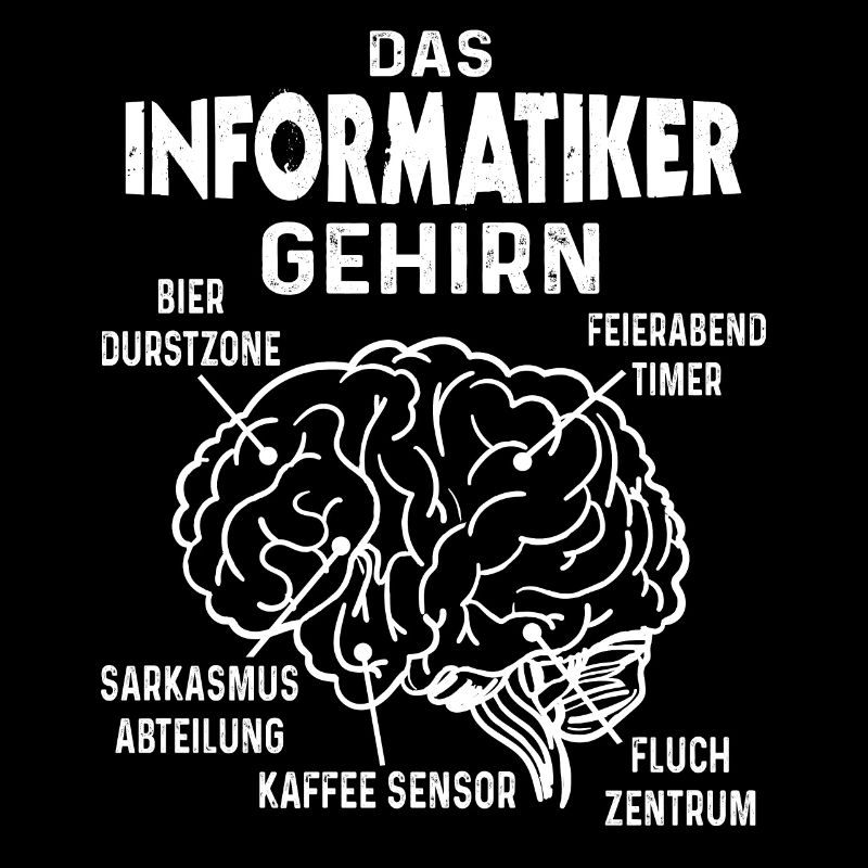 Informatiker Gehirn IT Programmierer Informatik