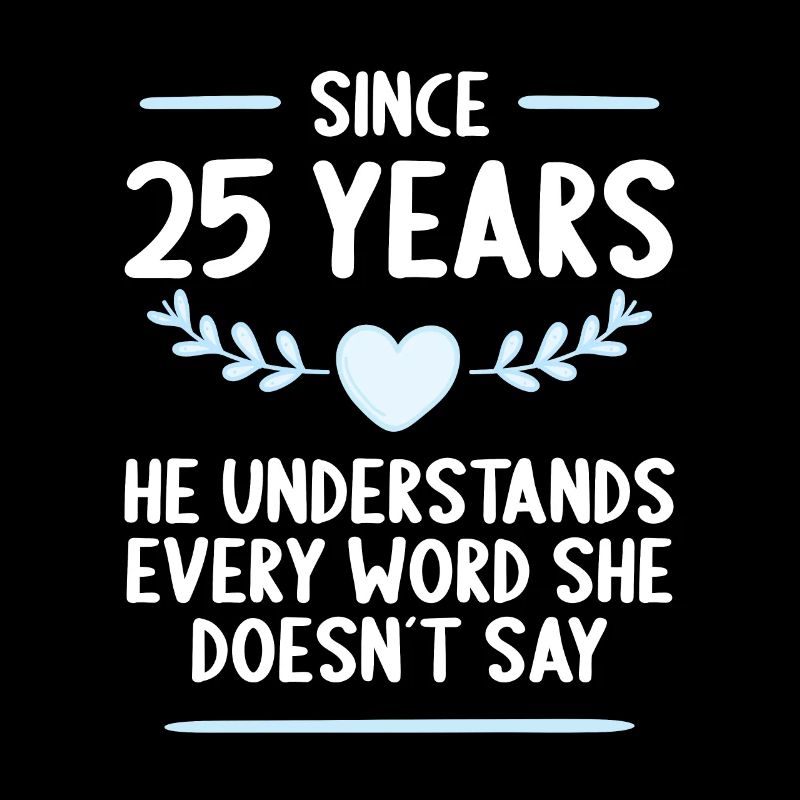 25 years married 25th wedding anniversary