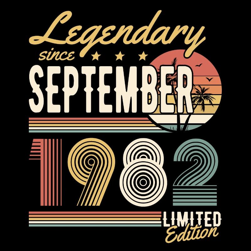 Legendary since Septembre 1982 Limited Edition