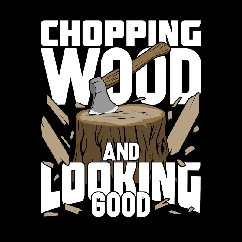 Holz Machen Hacken Axt Waldarbeiter Geschenk