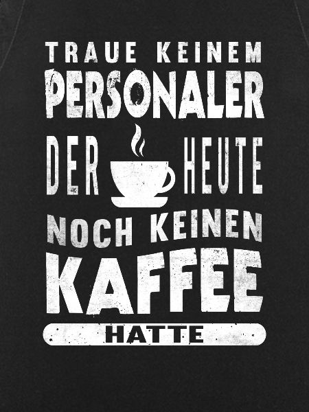 Personaler Kaffee Human Resources Personal