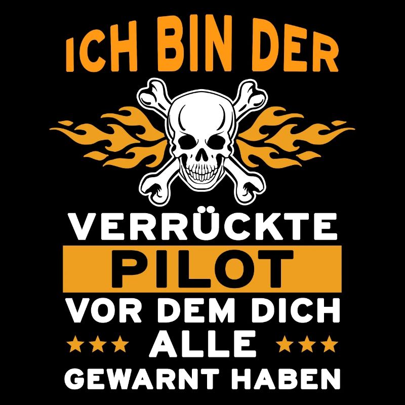 Ich Bin Der Verrückte Pilot