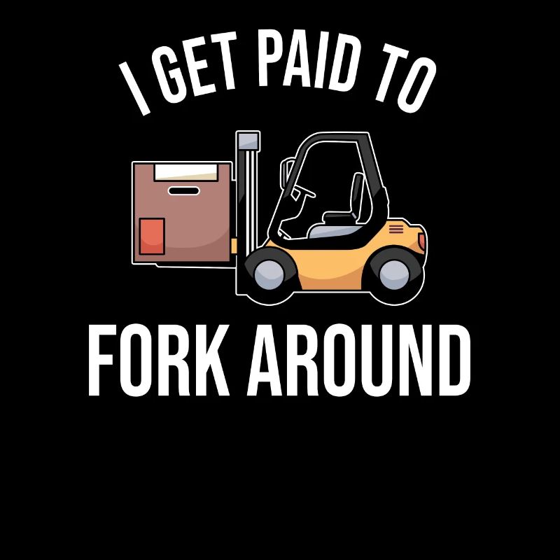 Staplerfahrer Gabelstaplerfahrer Stapler Spruch